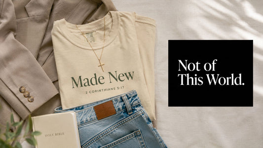 Not of This World Clothing: A Guide to Faith & Fashion