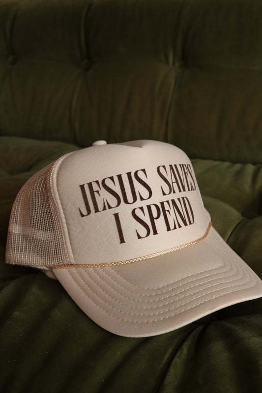 "Jesus Saves I Spend" Hat
